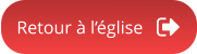Retour à l’église